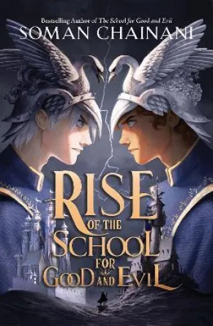 RISE OF THE SCHOOL FOR GOOD AND EVIL